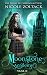 Moonstone Academy: Year Two