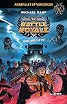 Ryg mod Ryg (Battle Royale #3)