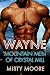 Wayne (Mountain Men Of Crys...