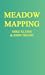 Meadow Mapping