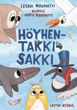 Höyhentakkisakki (Hardcover)