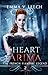 The Heart of Arima by Emma V. Leech