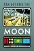 Far Beyond the Moon: A Hist...