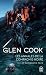 La Compagnie noire by Glen Cook La Compagnie noire by Glen Cook