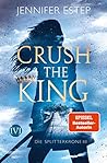 Crush the King