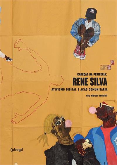 Rene Silva, ativismo digital e ação comunitária (Paperback)
