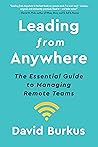 Leading From Anywhere by David Burkus