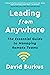 Leading From Anywhere: The Essential Guide to Managing Remote Teams