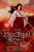 The Fractured Soul