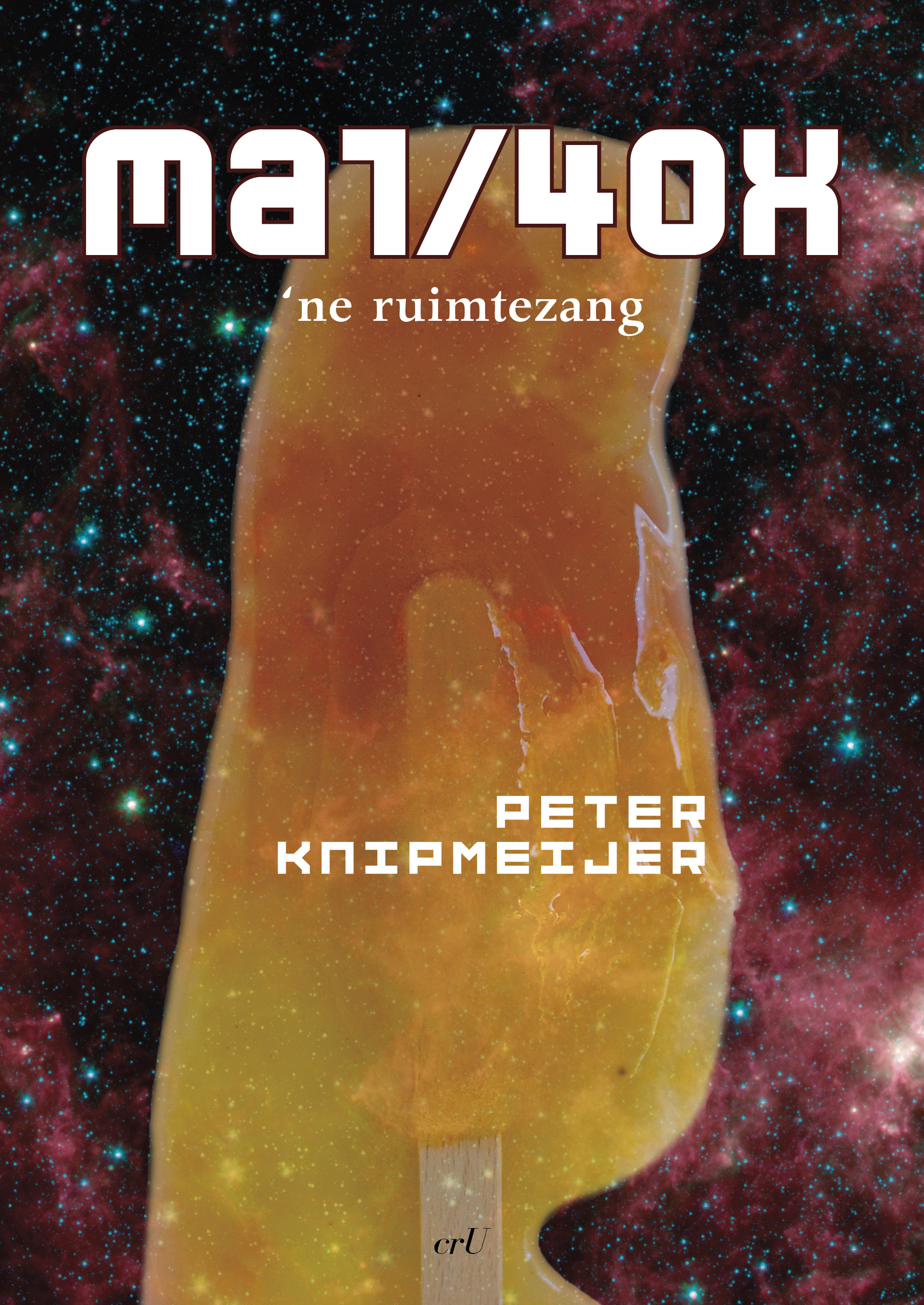ma1/4ox, 'ne ruimtezang