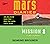 Mission 2: Alien Pursuit (Volume 2) (Mars Diaries)