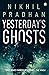 Yesterday's Ghosts