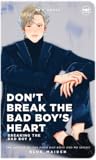 Don't Break The Bad Boy's Heart (Breaking The Bad Boy 2)