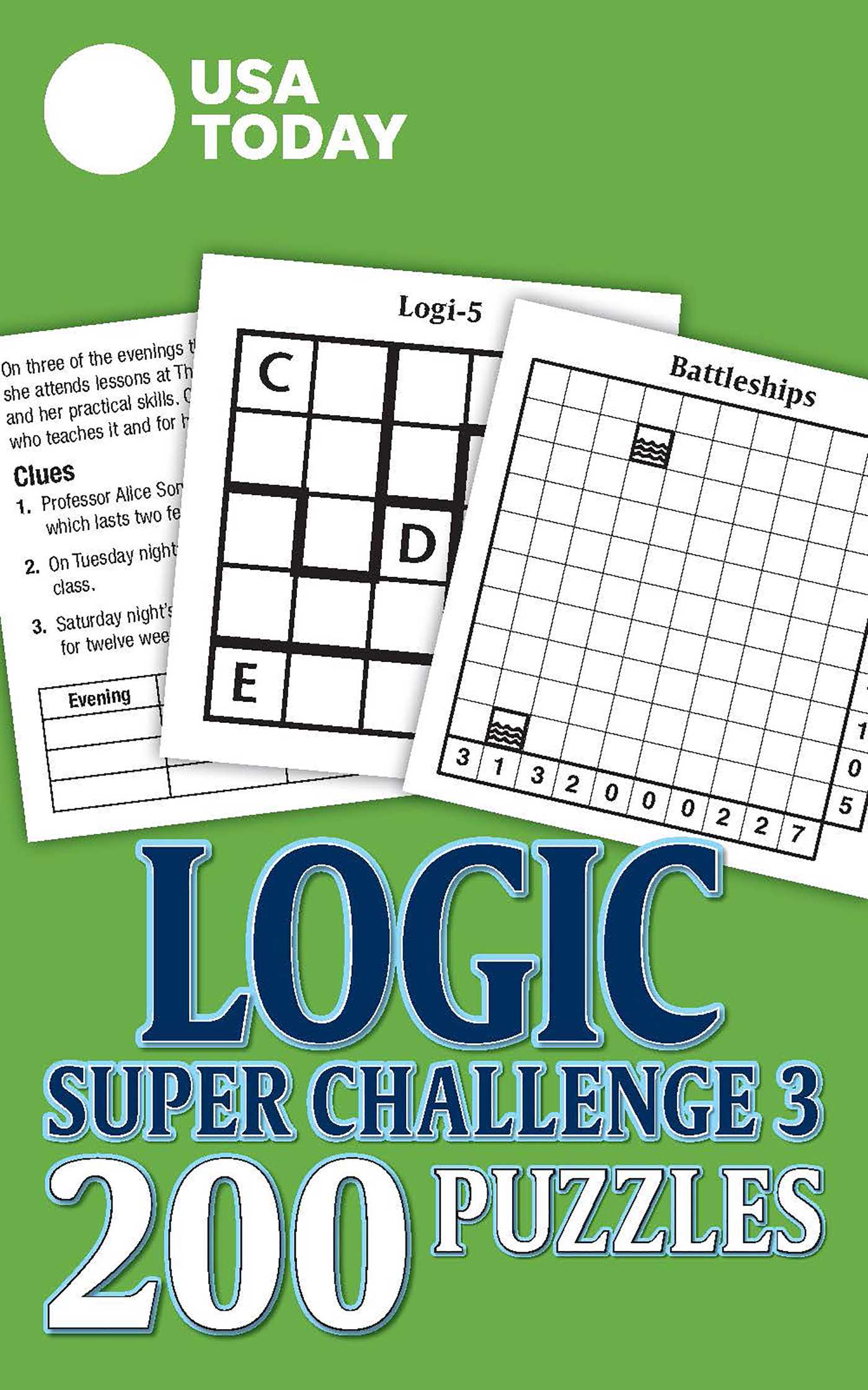 USA TODAY Logic Super Challenge 3: 200 Puzzles (USA Today Puzzles) (Volume 31)