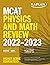 MCAT Physics and Math Review 2022-2023: Online + Book (Kaplan Test Prep)