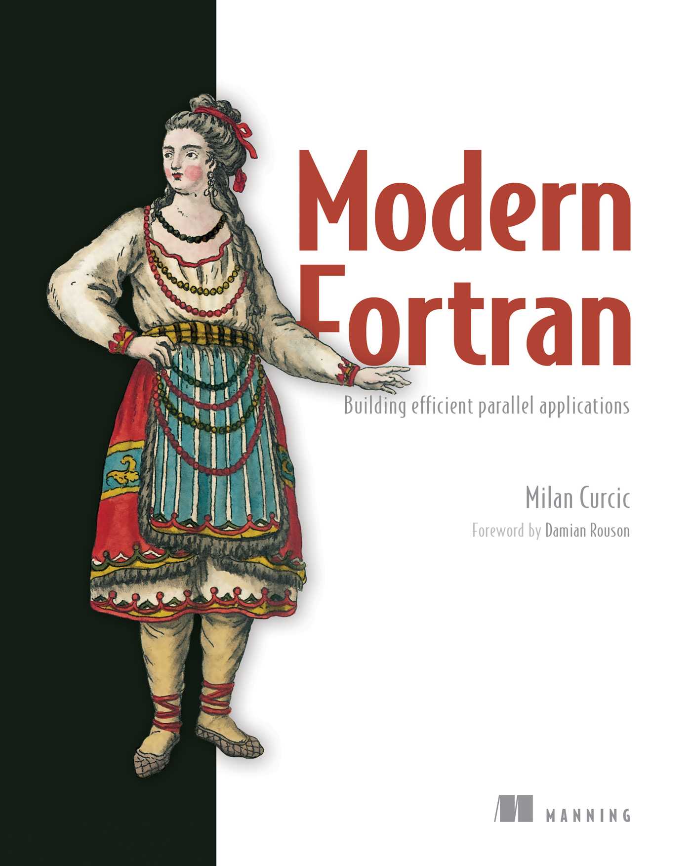 Modern Fortran: Building efficient parallel applications (Paperback)