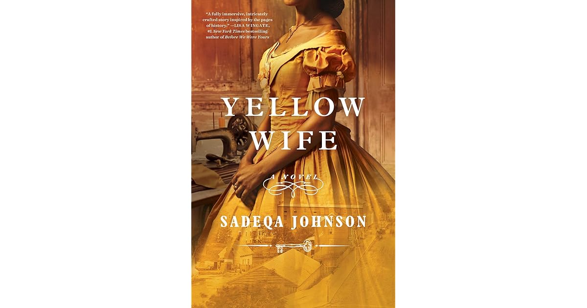 Book giveaway for Yellow Wife by Sadeqa Johnson Nov 03Nov 24, 2020