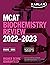 MCAT Biochemistry Review 2022-2023: Online + Book (Kaplan Test Prep)