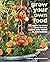 Grow Your Own Food: 35 ways...