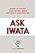 Ask Iwata
