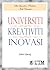Universiti, Kreativiti, Ino...