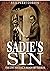 Sadie's Sin - The Zwi Migdal's Reign of Terror