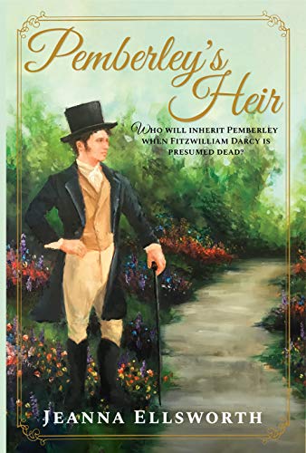 Pemberley's Heir: A Pride and Prejudice Variation