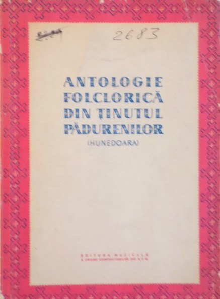 Antologie folclorică din ținutul Pădurenilor (Hunedoara)