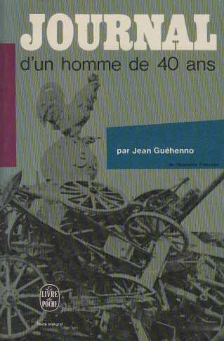 Journal d'un homme de 40 ans (Unknown Binding)