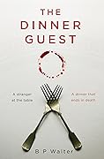 The Dinner Guest 