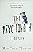 The Psychopath: A True Story
