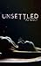 Unsettled