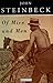 Of Mice And Men by John Steinbeck