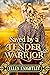 Saved by a Tender Warrior A Historical Western Romance Book by Ellen Knightley