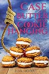 Case of the Butter Cream Cookie Hanging (Cookie Club Mystery Series, #5) Book cover for Case of the Butter Cream Cookie Hanging (Cookie Club Mystery Series, #5)