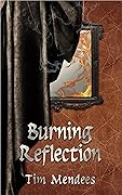 Burning Reflection
