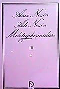 Aziz Nesin Ali Nesin Mektuplaşmaları III