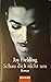 Schau dich nicht um by Joy Fielding