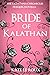 Bride of Kalathan