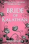 Bride of Kalathan Bride of Kalathan