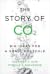 The Story of CO2: Big Ideas...