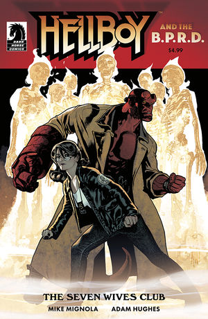 Hellboy And The B.P.R.D.: The Seven Wives Club (Kindle Edition)