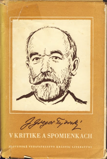 Jozef Gregor - Tajovský v kritike a spomienkach: Sborník