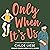Only When It's Us (Bergman Brothers, #1)