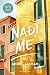 Nađi me (Call Me By Your Name, #2)