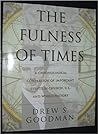The Fulness of Times: A Chronological Comparison of Important Events in Church, U.S., and World History