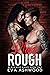 Play Rough (Black Rose Kiss...