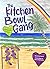 The Kitchen Bowl Gang by Kelly Peach