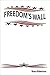 Freedom's Wall