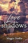 Love in the Shadows